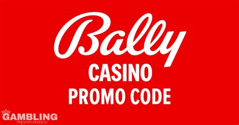 bally casino promo code,Use Bally Casino Promo Code ROCK5